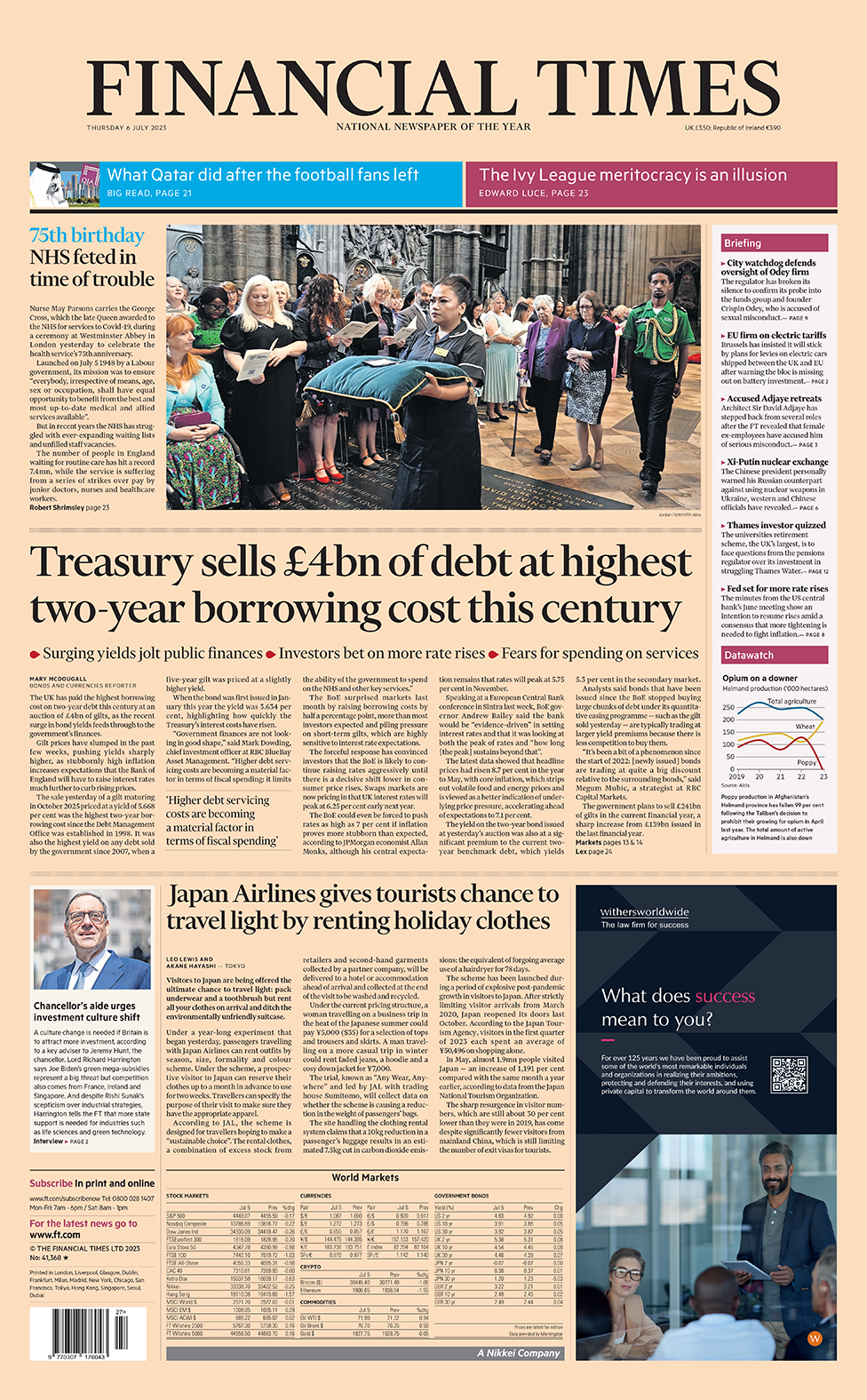 The main headline on the front page of the Financial Times reads: "Treasury sells £1bn of debt at highest two year borrowing cost this century"