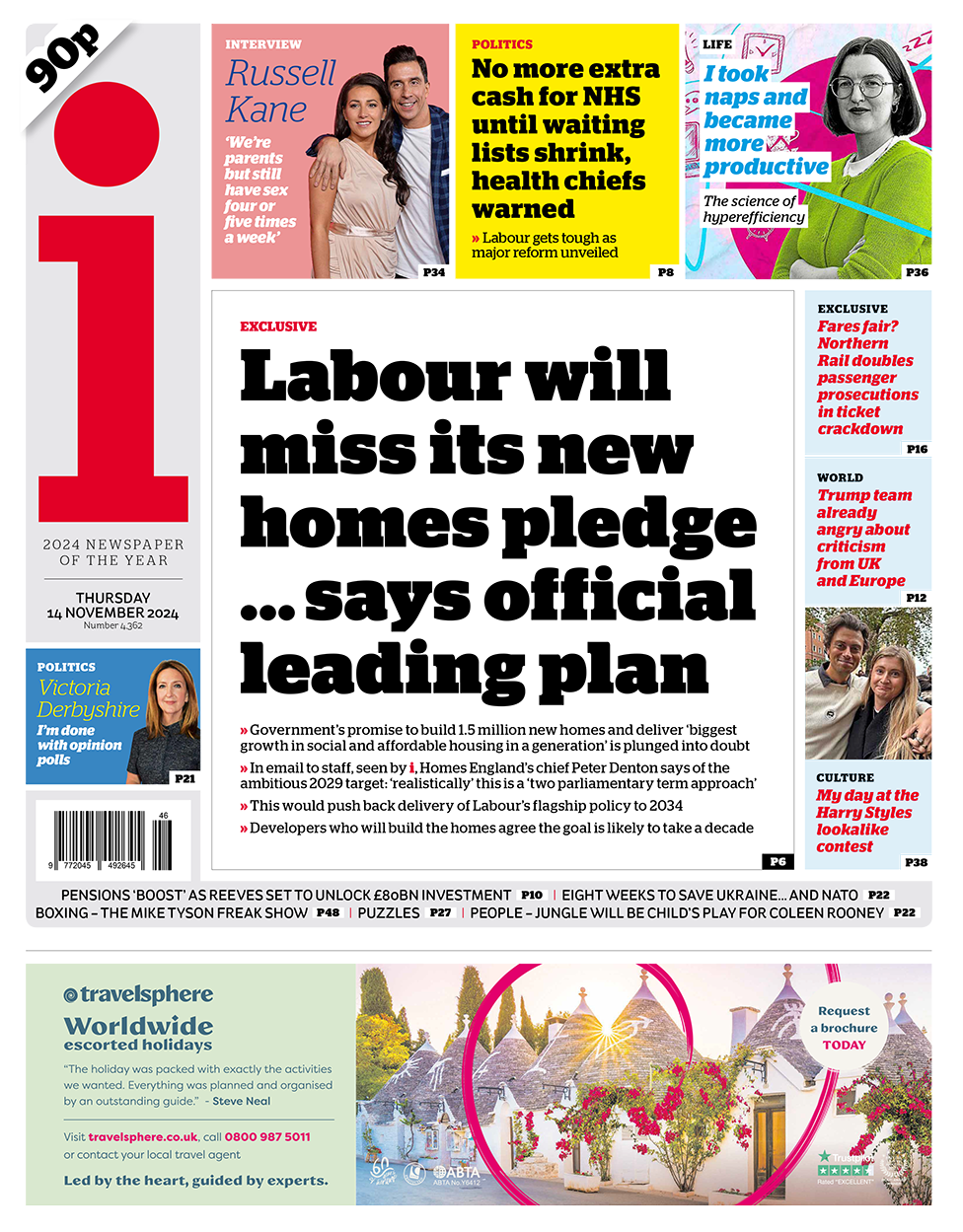 The headline in the i reads: "Labour will miss its new homes pledge... says official leading plan". 