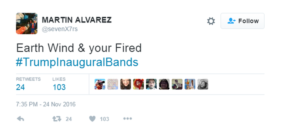 Tweet: Earth Wind & your fired #Trump Inaugural Bands