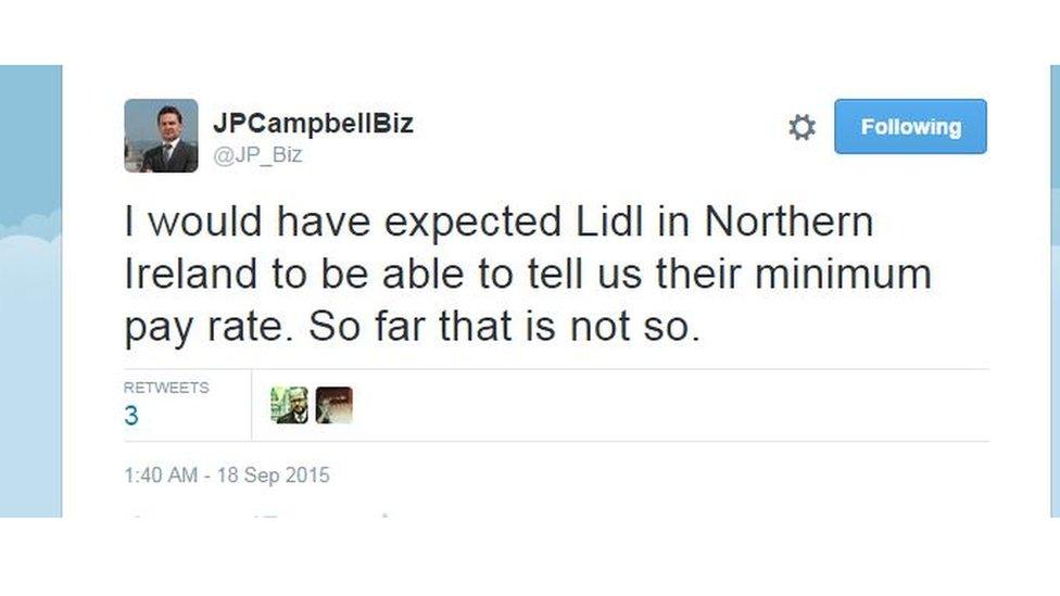 Business editor John Campbell says: "I would have expected Lidl in Northern Ireland to be able to tell us their minimum pay rate"