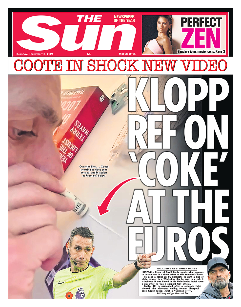 The headline in the Sun reads: "Klopp ref on 'coke' at the Euros". 