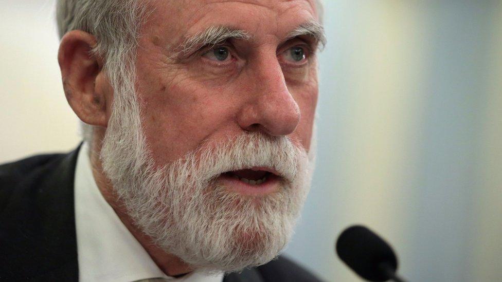 Vint Cerf is known as one of the "fathers of the internet"