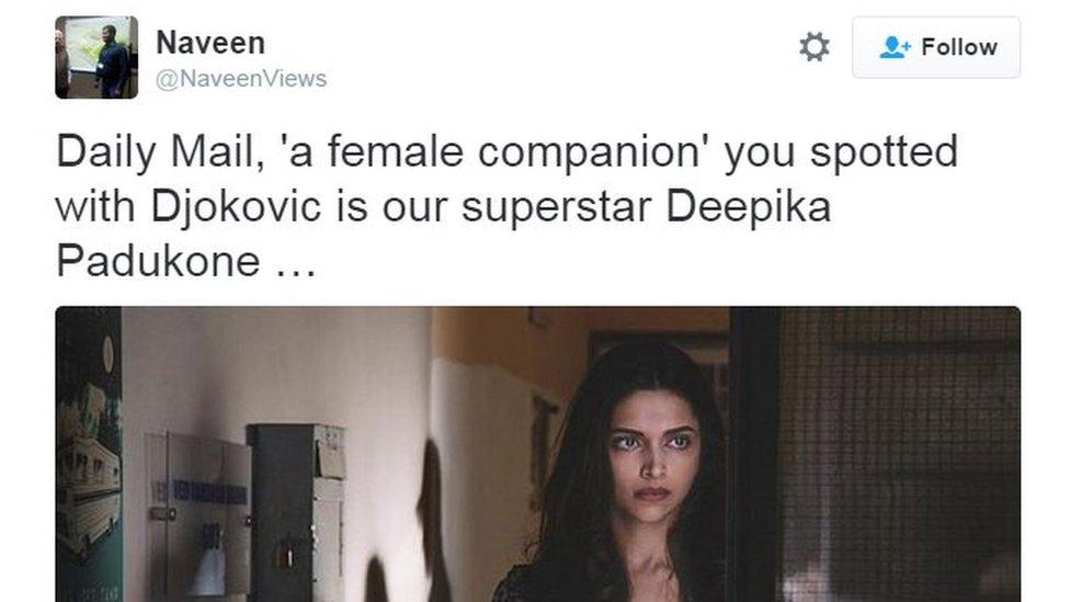 Daily Mail, 'a female companion' you spotted with Djokovic is our superstar Deepika Padukone …