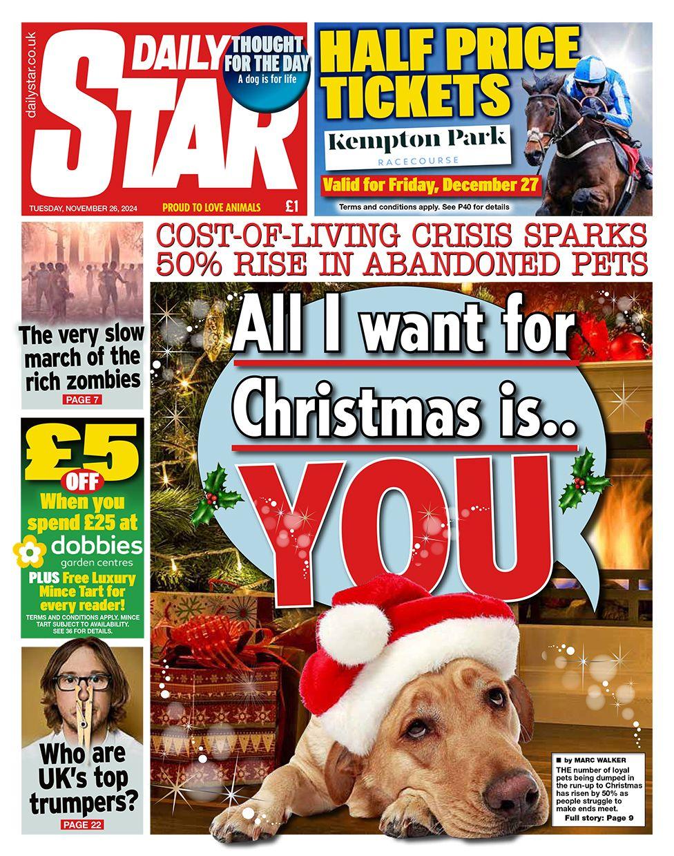 The headline in the Daily Star reads: "All I want for Christmas is... You"