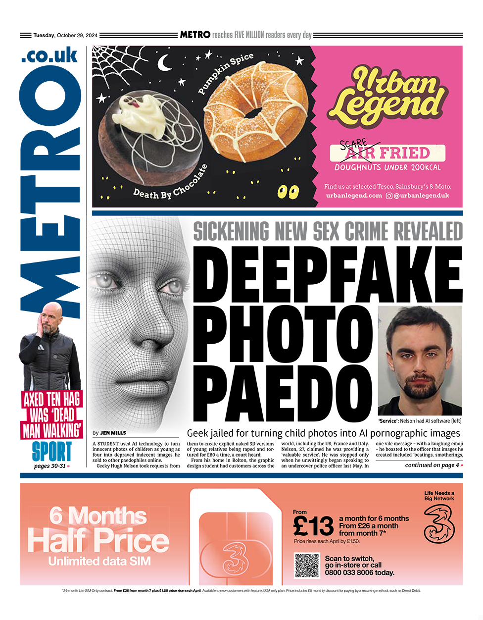 The headline in the Metro reads: "Deepfake photo paedo". 