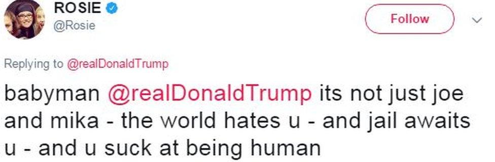 US comedian Rosie O'Donnell tweets: "babyman @realDonaldTrump its not just joe and mika - the world hates u - and jail awaits u - and u suck at being human".