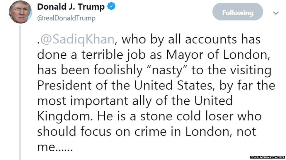 Donald Trump's tweet to mayor Khan which suggest that khan had been 'nasty' to him.