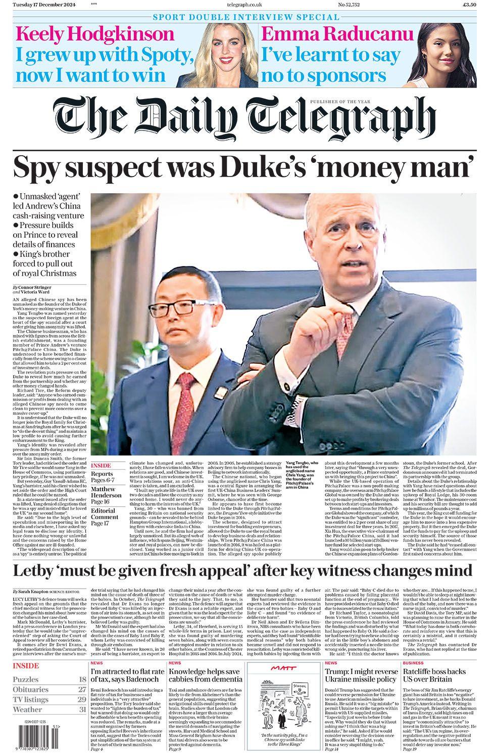 The main headline on the front page of the Daily Telegraph reads: "Spy suspect was Duke's 'money man'"