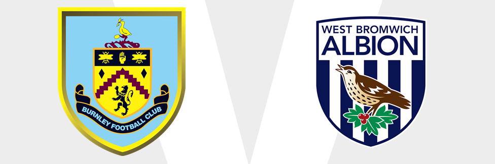 Burnley v West Brom