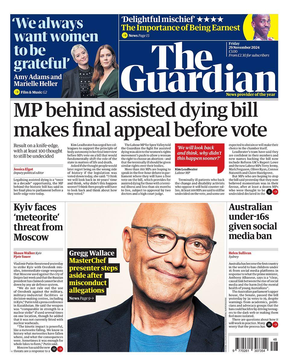 The headline in the Guardian reads: "MP behind assisted dying bill makes final appeal before vote"