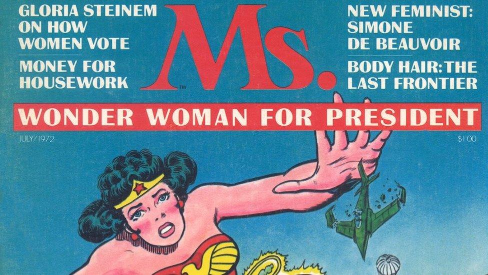 A cover of Ms Magazine, dated July 1972, showing the comic book character Wonder Woman. "Wonder Woman for President" it reads