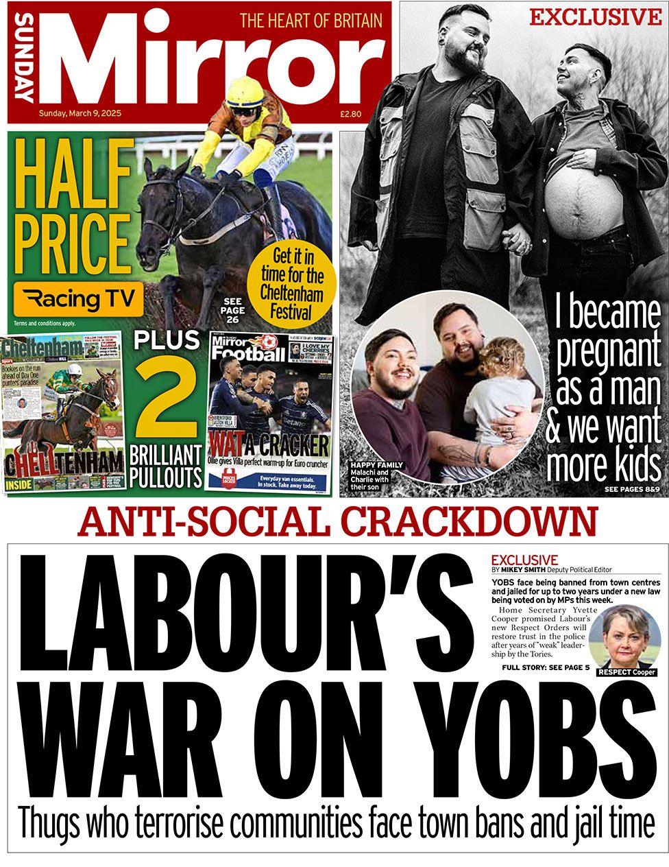 Sunday Mirror headline reads: Labour's war on yobs