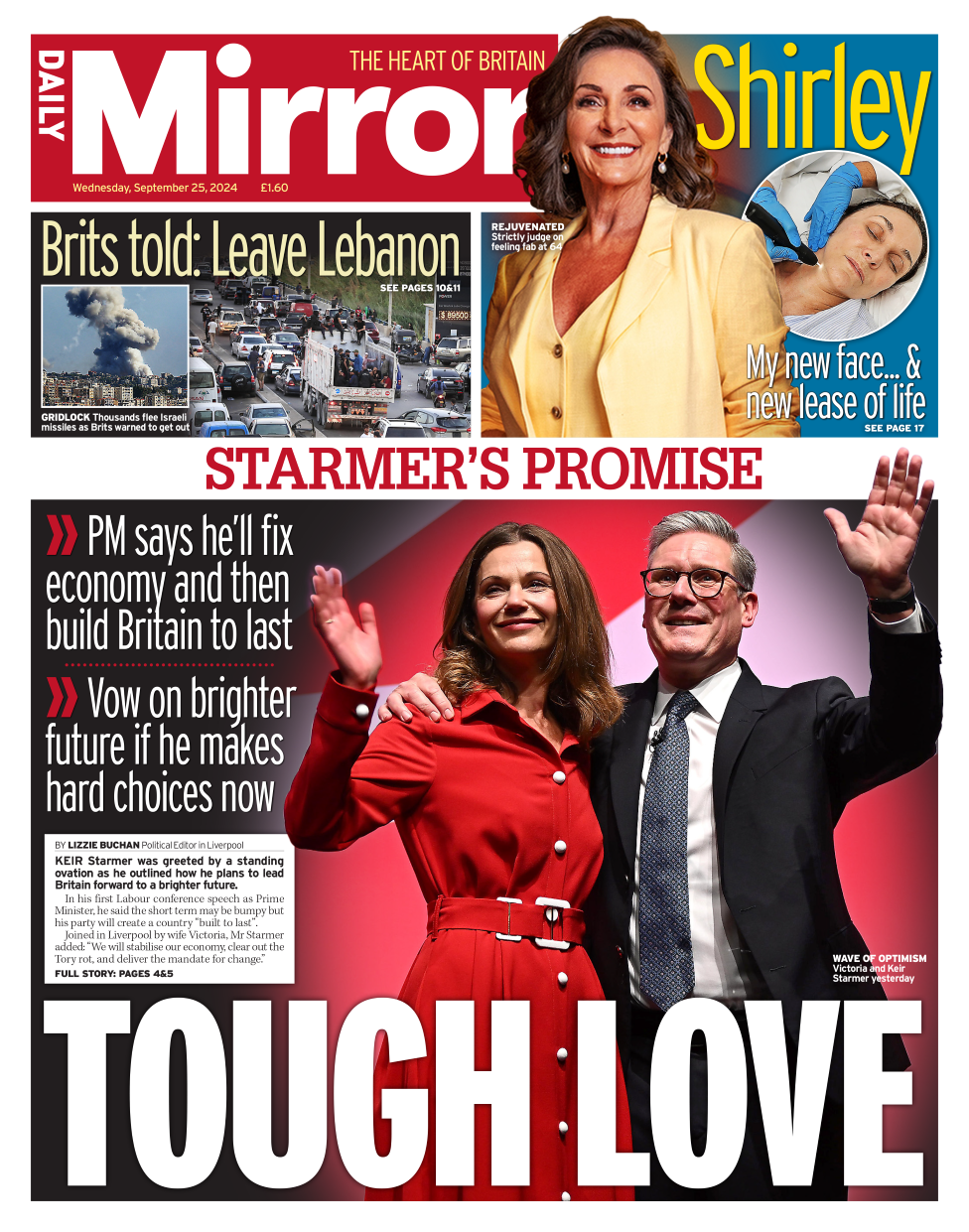 The front page of the Daily Mirror. The headline reads: 'Starmer's promise: Tough love' and 'Brits told: leave Lebanon'.