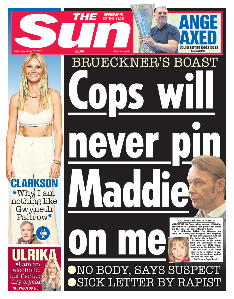 The headline on The Sun reads: 'Cops will never pin Maddie on me'