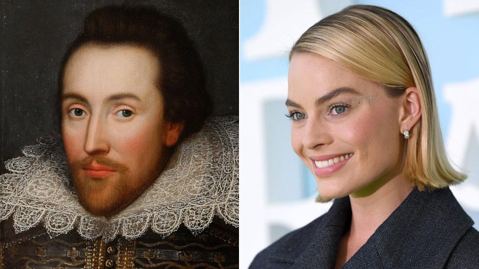 Shakespeare and Margot Robbie