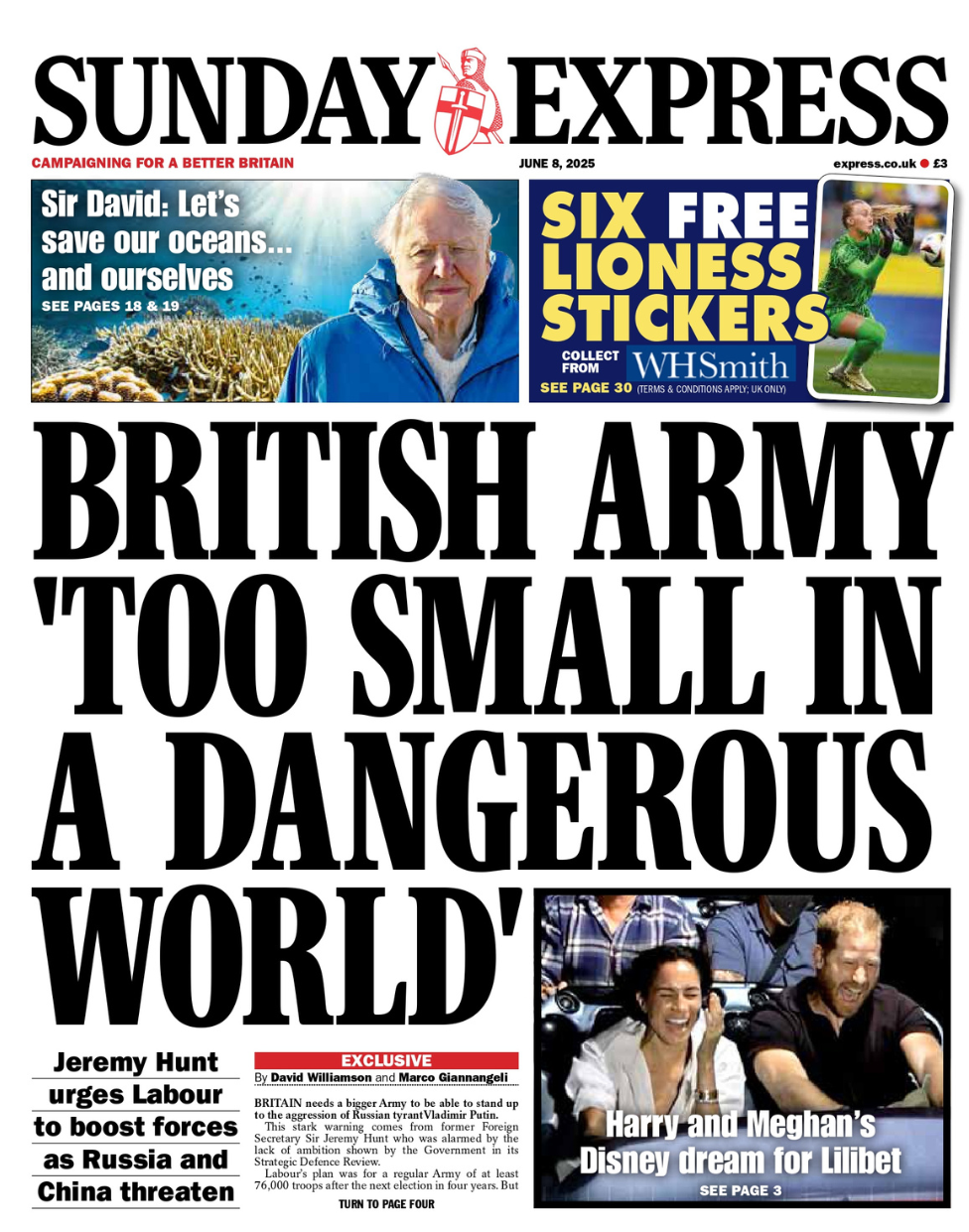 The headline of the front page of the Sunday Express reads: "British Army 'too small in a dangerous world'