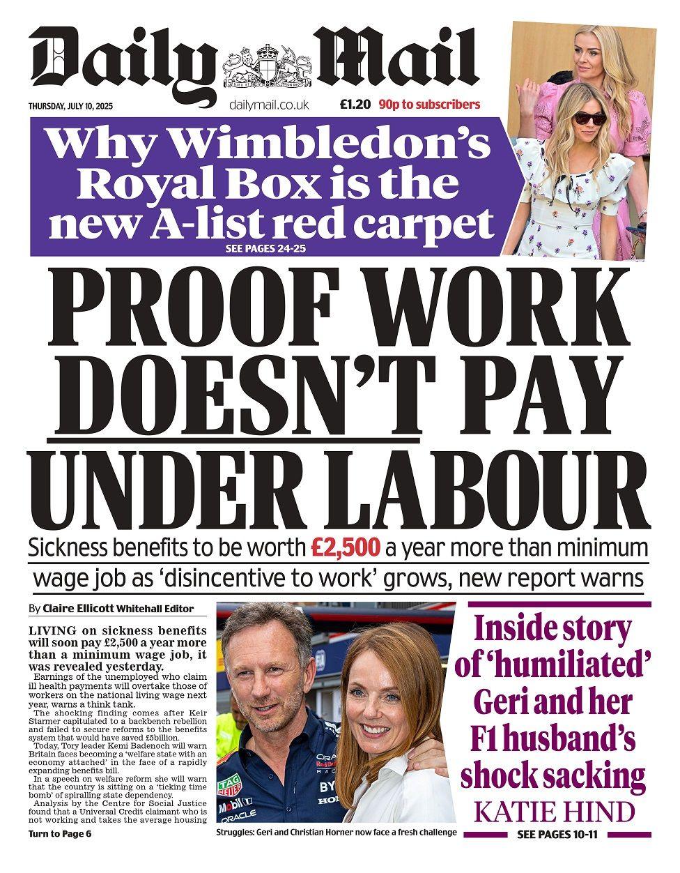 "Proof work doesn't pay under Labour" is the headline for the Daily Mail.