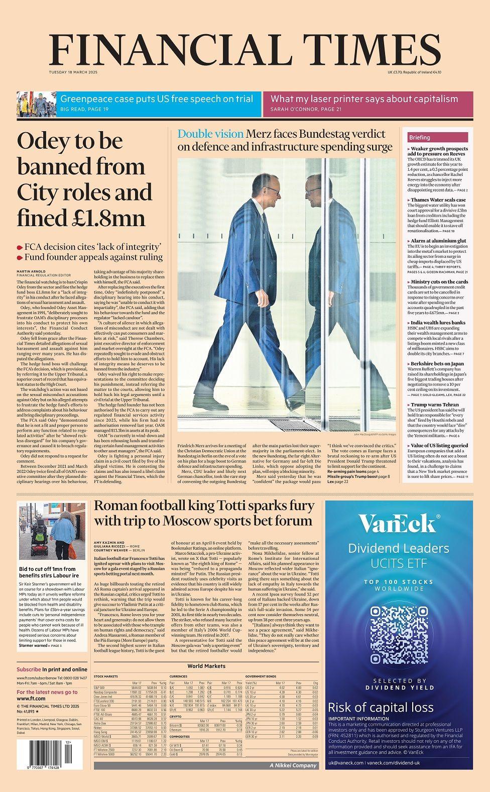 Front page of the FT newspaper for Tuesday 18 March 2025