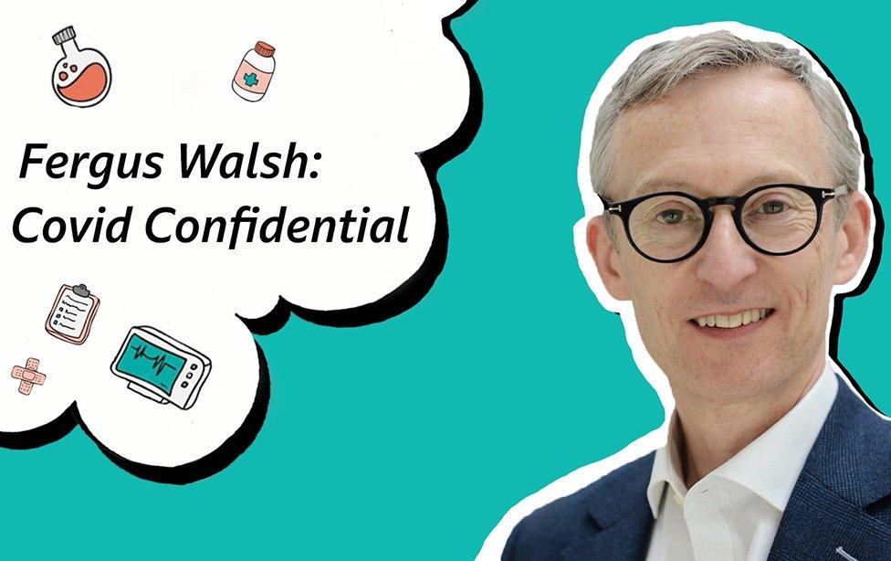 Fergus Walsh: Covid confidential