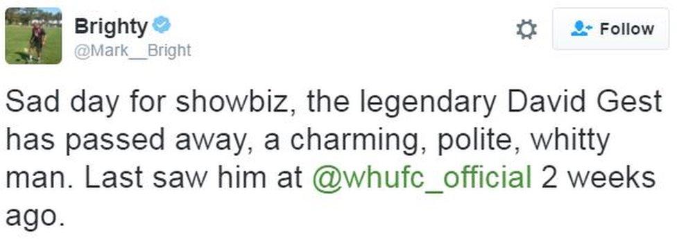 Mark Bright: Sad day for showbiz, the legendary David Gest has passed away, a charming, polite, whitty man. Last saw him at @whufc_official 2 weeks ago.