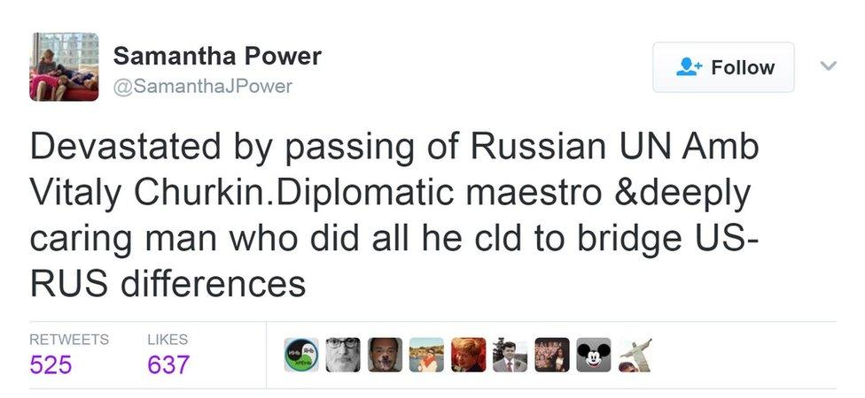 A tweet from Samantha Power saying: "Devastated by passing of Russian UN Amb Vitaly Churkin.Diplomatic maestro &deeply caring man who did all he cld to bridge US-RUS differences."