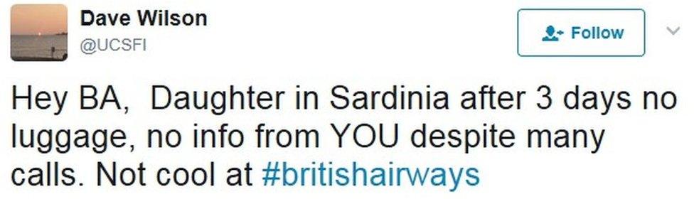 A tweet reads: "Hey BA, daughter in Sardinia after three days, no luggage no info from YOU despite many calls. Not cool at British Airways"