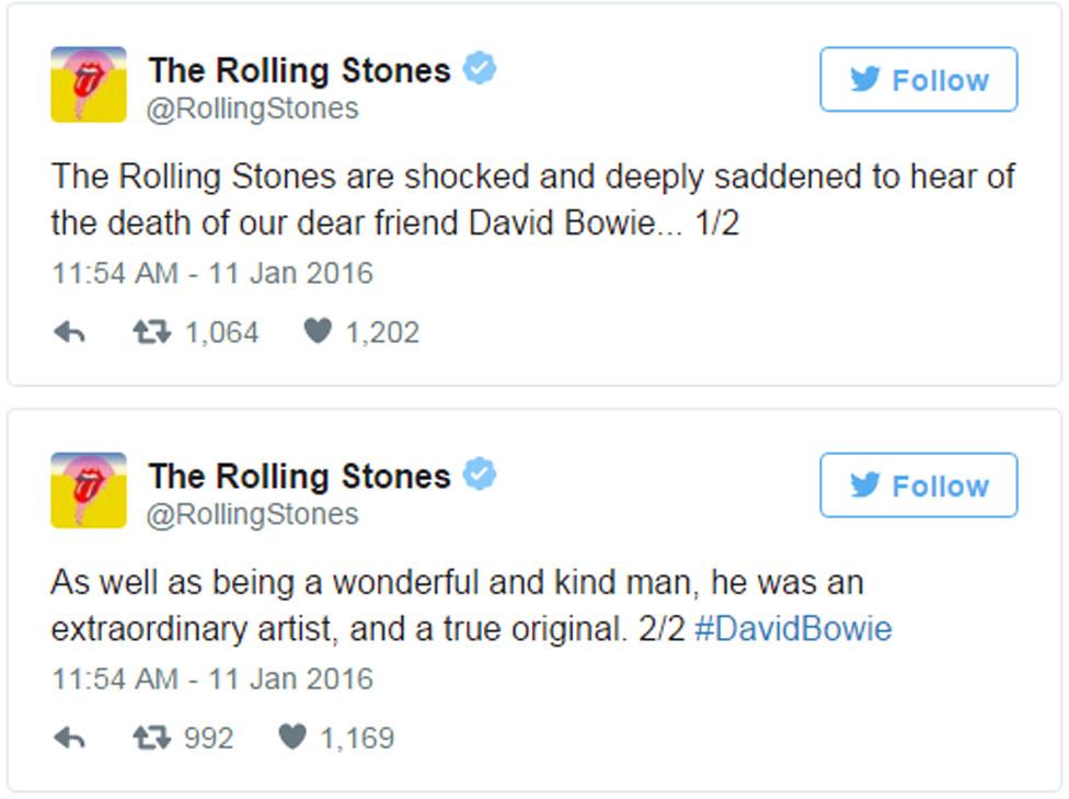 Rolling Stones tweets: The Rolling Stones are shocked and deeply saddened to hear of the death of our dear friend David Bowie. As well as being a wonderful and kind man, he was an extraordinary artist, and a true original.