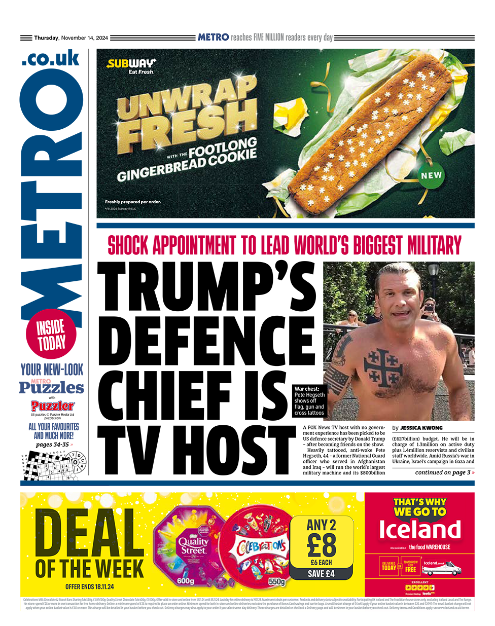 The headline in the Metro reads: "Trump's defence chief is TV host".