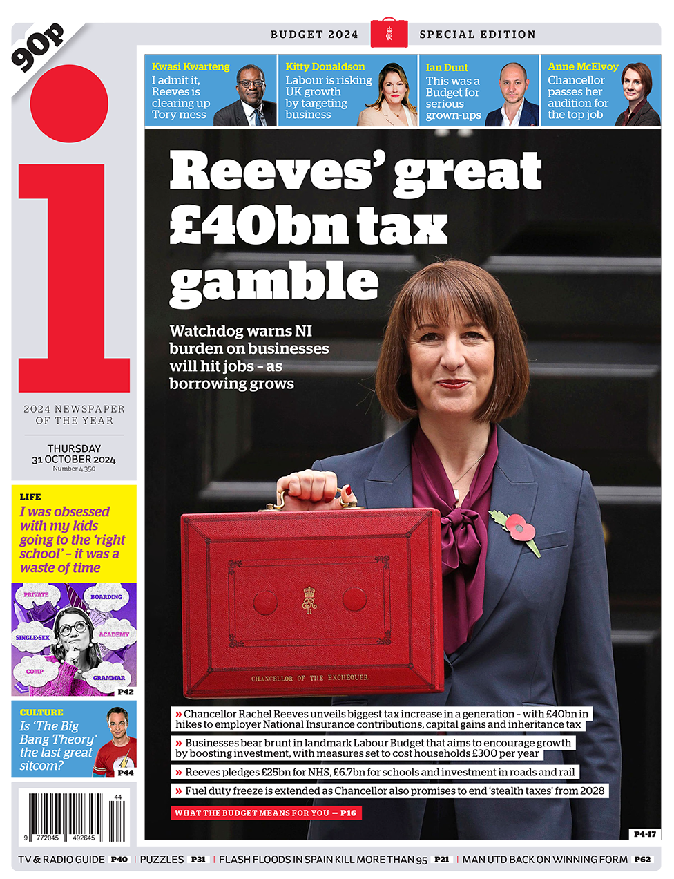 The headline in the i reads: "Reeves' great £40bn tax gamble". 