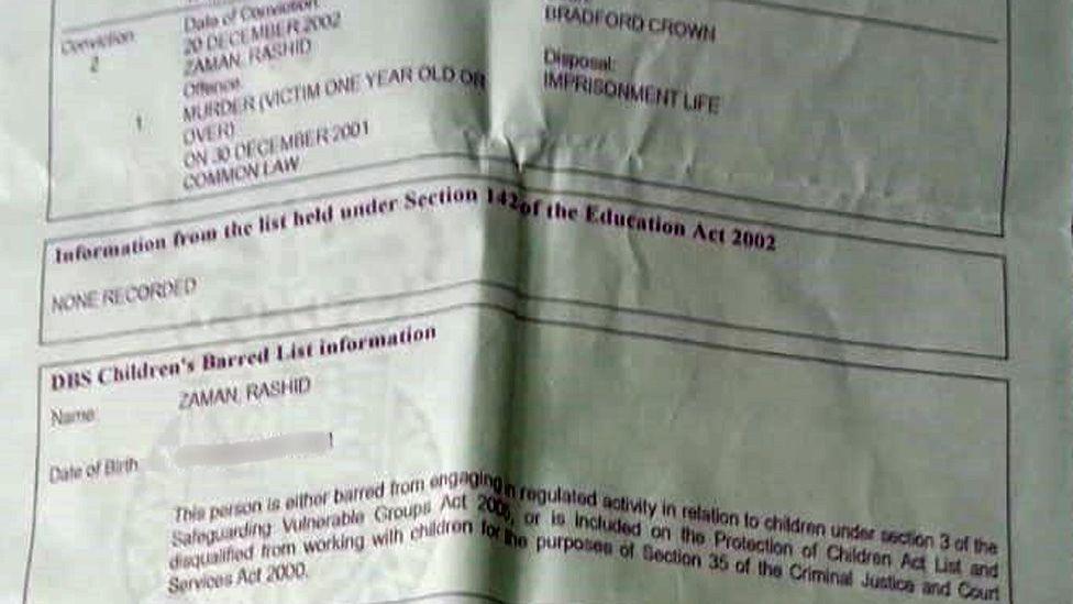 A photograph of a DBS certificate showing Rashid Zaman's murder conviction in 2002, and in a box entitled 'DBS Children's Barred List information' it says he is "either barred from engaging in regulated activity in relation to children under section 3 of the Safeguarding  Vulnerable Groups Act 2006, or is included on the Protection of Children Act List and disqualified from working with children"