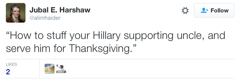 Tweet: How to stuff your Hillary supporting uncle, and serve him for Thanksgiving.