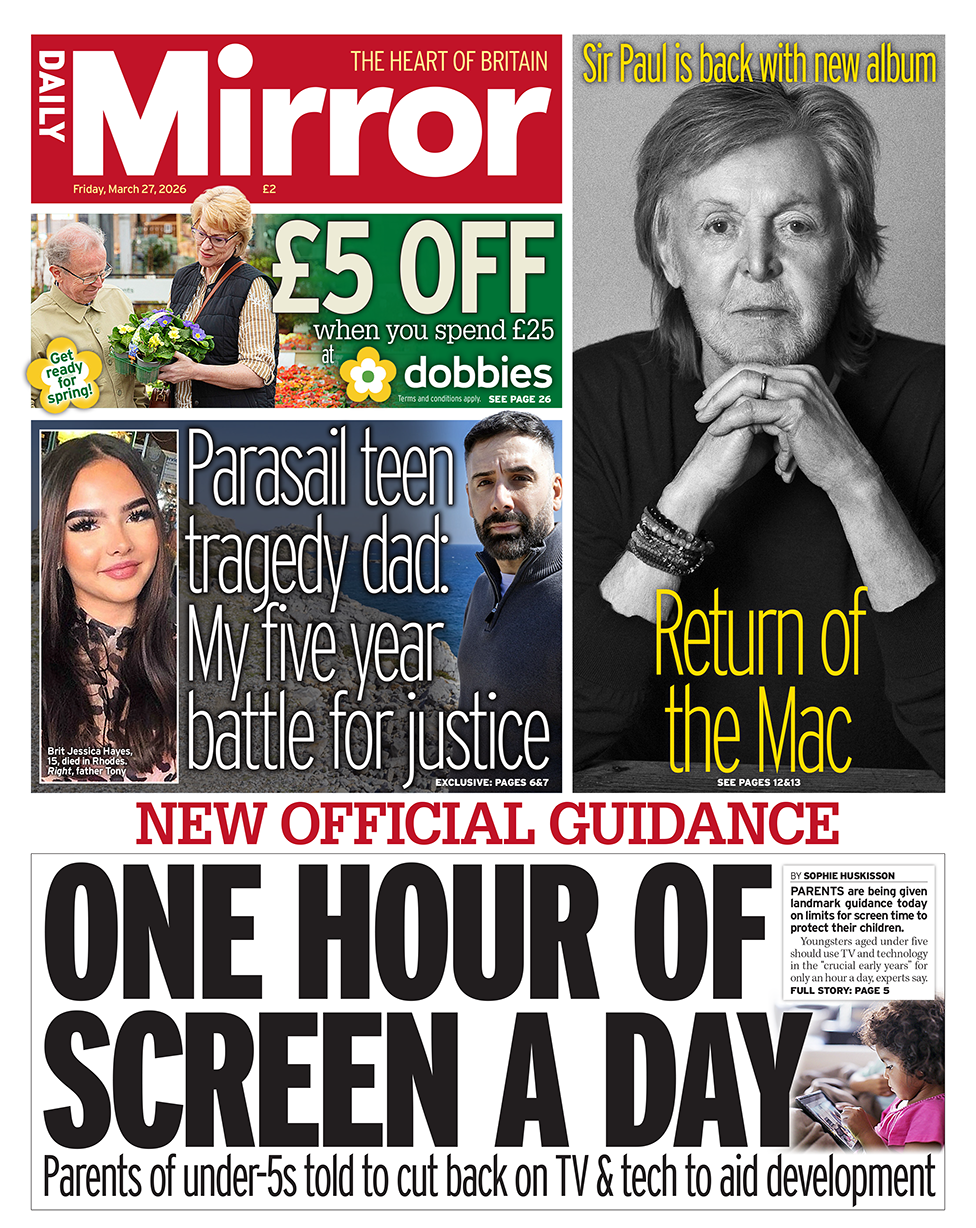 “Udhëzime të reja zyrtare: Një orë ekran në ditë”, thuhet në titullin kryesor në faqen e parë të Daily Mirror.