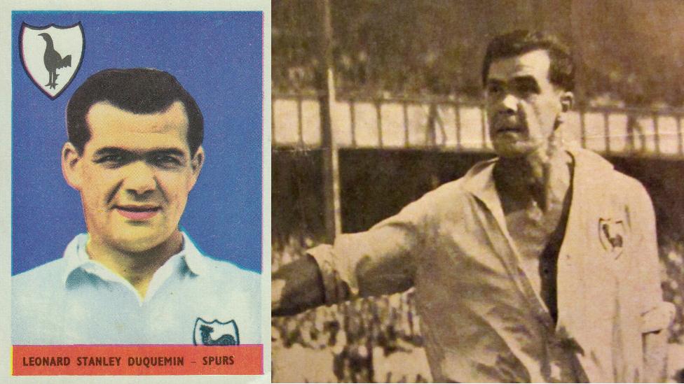 Len Duquemin sticker and the footballer playing for Tottenham Hotspur