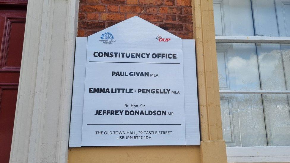 A sign at the DUP's Lagan Valley constituency office in Lisburn