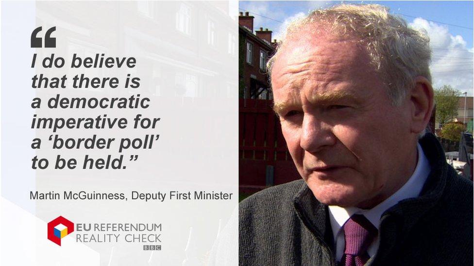 Martin McGuinness saying: "I do believe that there is a democratic imperative for a 'border poll' to be held."