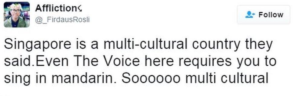 Tweet by @_FirdausRosli saying "Singapore is a multi-cultural country they said.Even The Voice here requires you to sing in mandarin. Soooooo multi cultural"