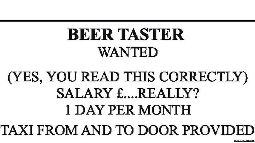 A Derry brewery is advertising for a beer taster