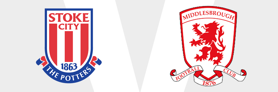 Stoke City v Middlesbrough