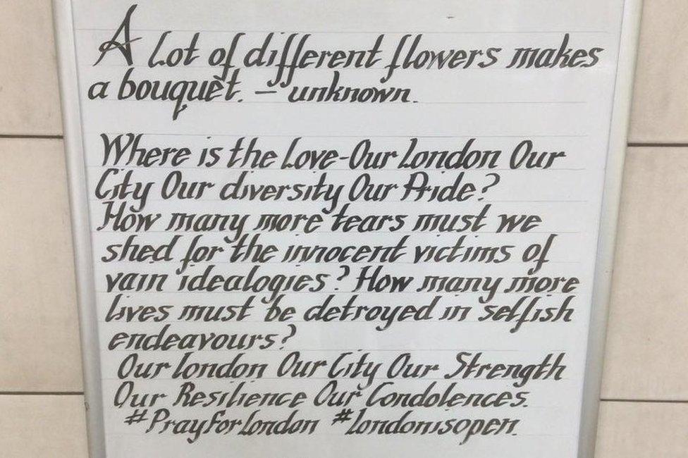 The Thought written after the London Bridge attack in June: A lot of different flowers make a bouquet.