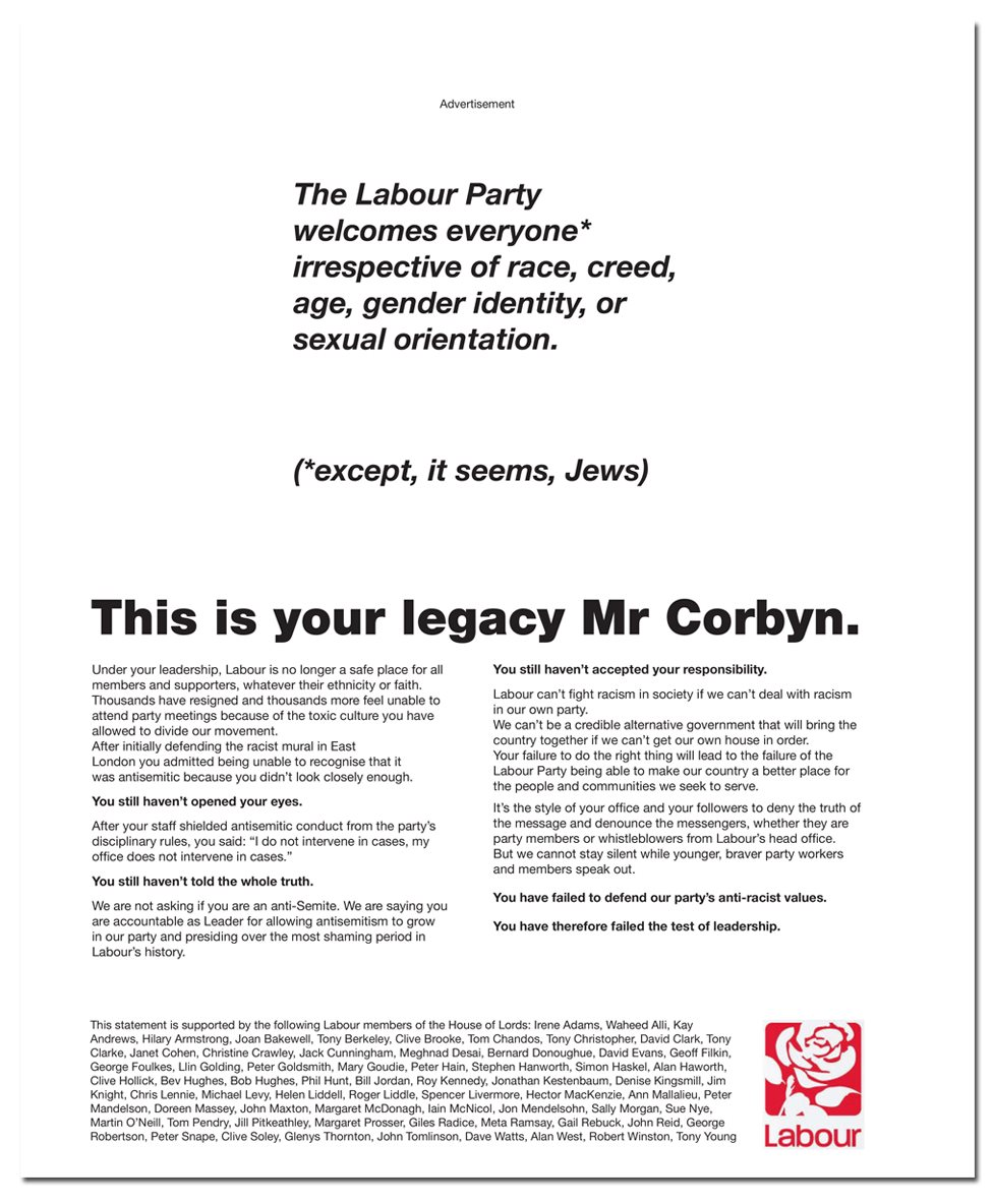 The advert signed by 60 Labour peers, which starts: "The Labour Party welcomes everyone* irrespective of race, creed, age, gender identity or sexual orientation. (*except, it seems, Jews)"