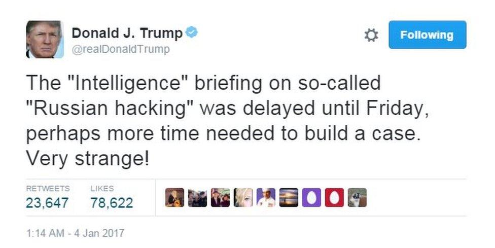 Donald Trump tweet: The "Intelligence" briefing on so-called "Russian hacking" was delayed until Friday, perhaps more time needed to build a case. Very strange!