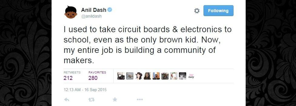 Anil Dash tweet: I used to take circuit boards & electronics to school, even as the only brown kid. Now, my entire job is building a community of makers.