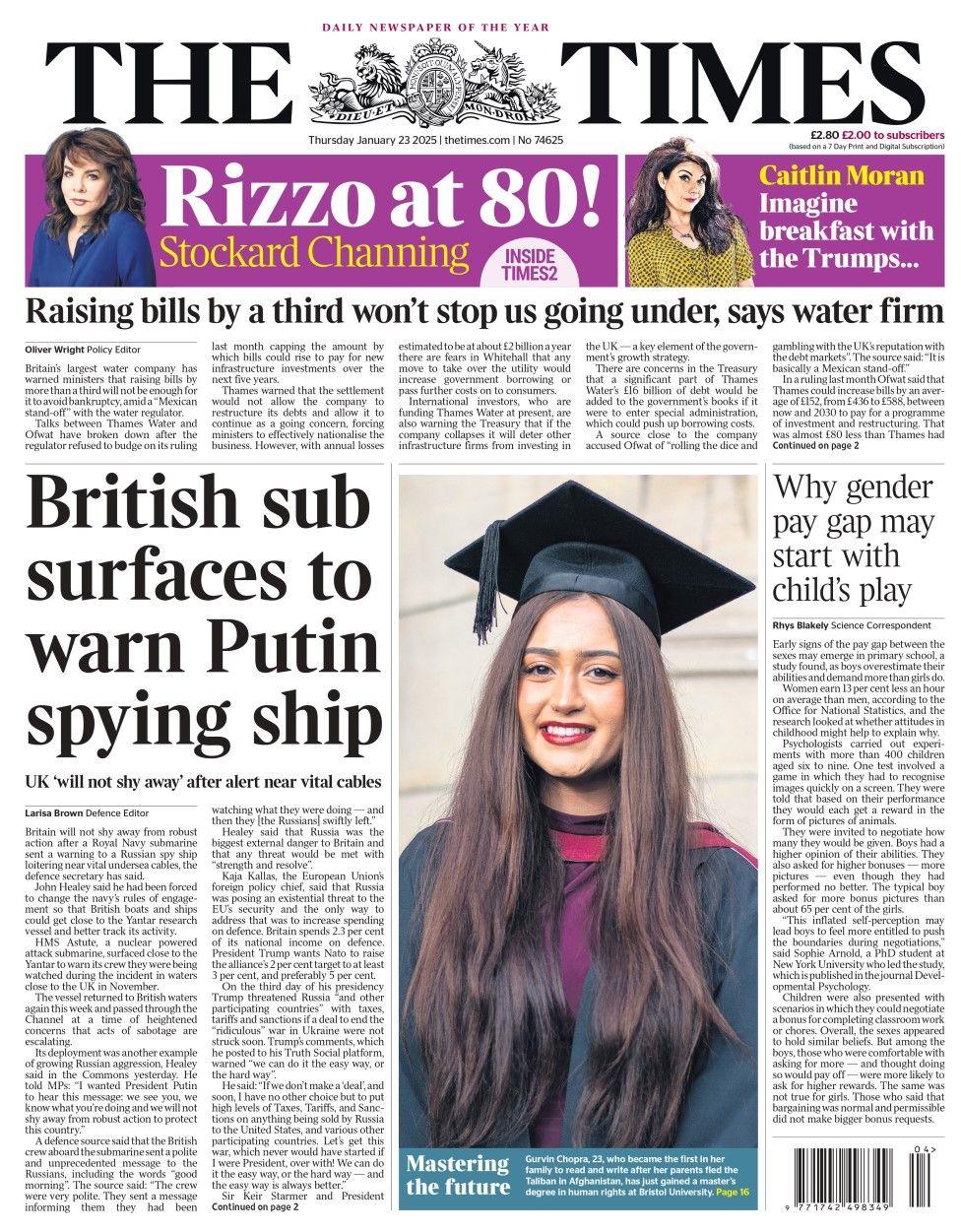 The headline in The Times reads: British Sub surfaces to warn Putin spying ship