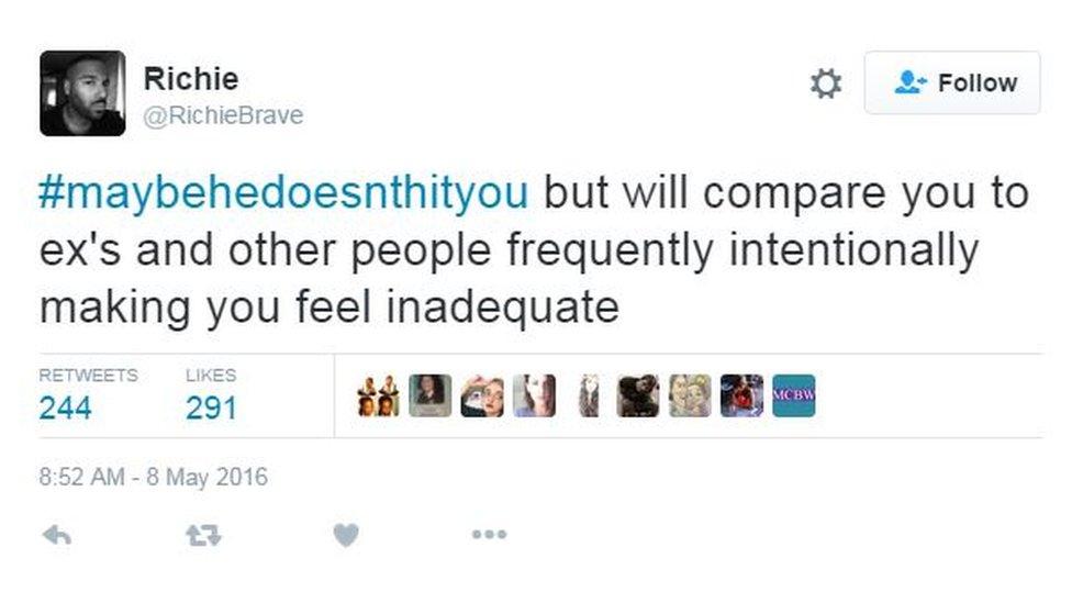 Tweet. Maybe he doesn't hit you but will compare you to ex's and other people frequently intentionally making you feel inadequate.