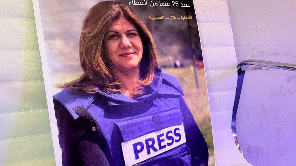 A picture of Al Jazeera reporter Shireen Abu Aqla, who was killed during an Israeli raid in Jenin