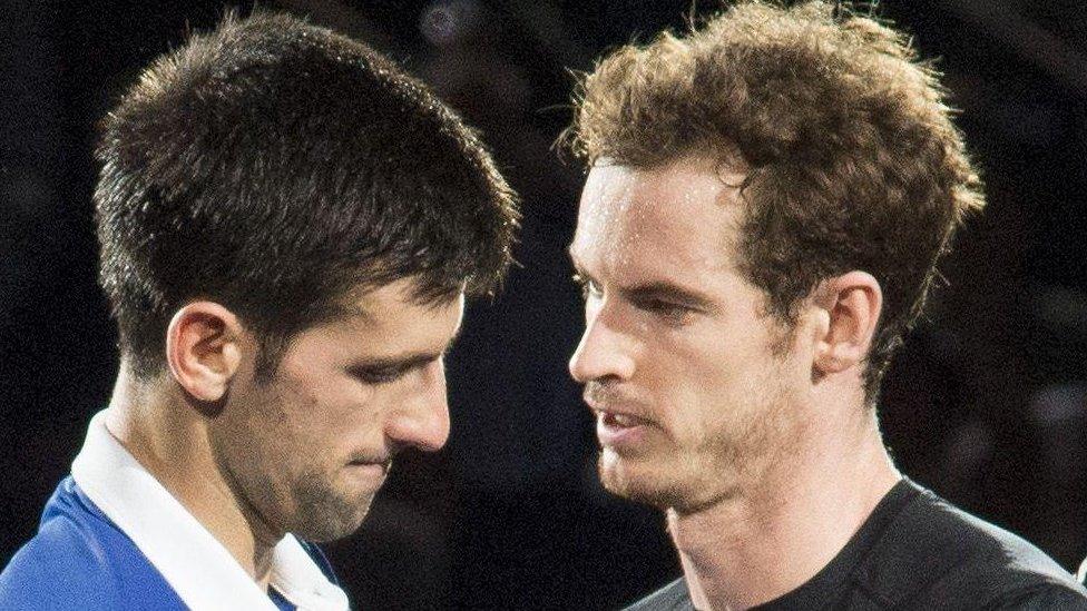 Novak Djokovic and Andy Murray