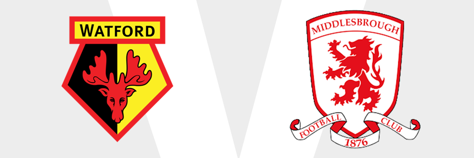 Watford v Middlesbrough