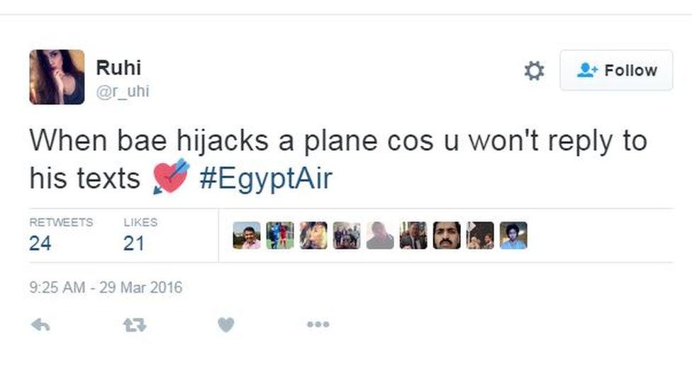 "When bae hijacks a plane cos u won't reply to his texts #EgyptAir"