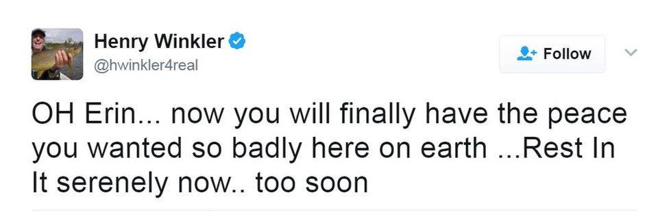 Henry Winkler tweets, "Oh Erin. Now you finally have the peace you wanted so badly on earth"