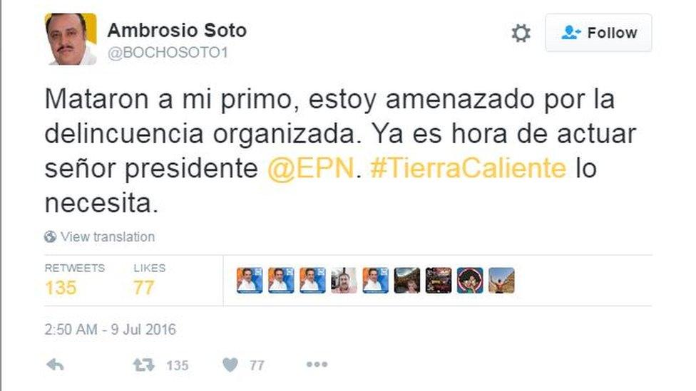 Screen grab of a Twitter post by Ambrosio Soto reading: "They killed my cousin, I have been threatened by organised crime. It's time to act Mr President @EPN. #TierraCaliente needs you.